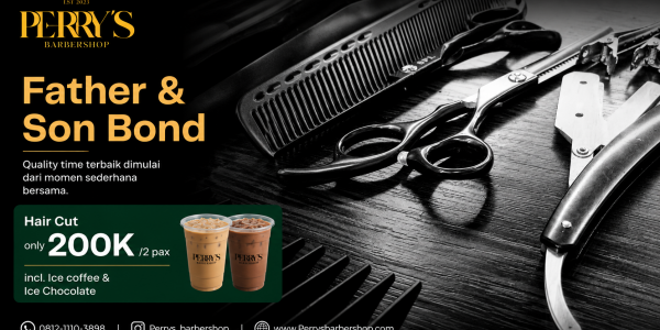Potong Rambut Bareng Anak di Perrys Barbershop, Quality Time Sederhana Mulai Rp 200 Ribu