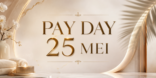 Payday Tanggal 25: Saatnya Recharge Diri dengan Perawatan Premium